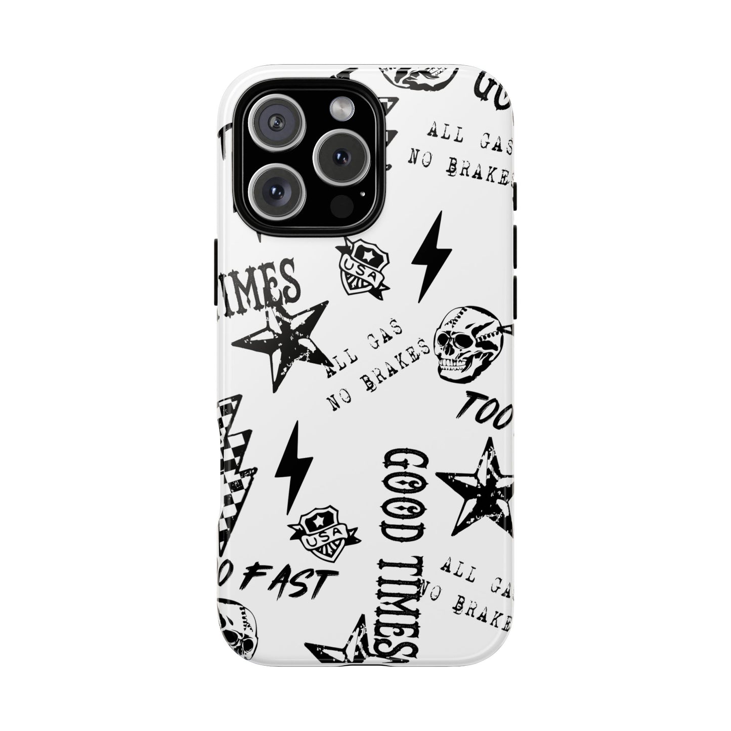 All Gas No Brakes - Phone Tough Case