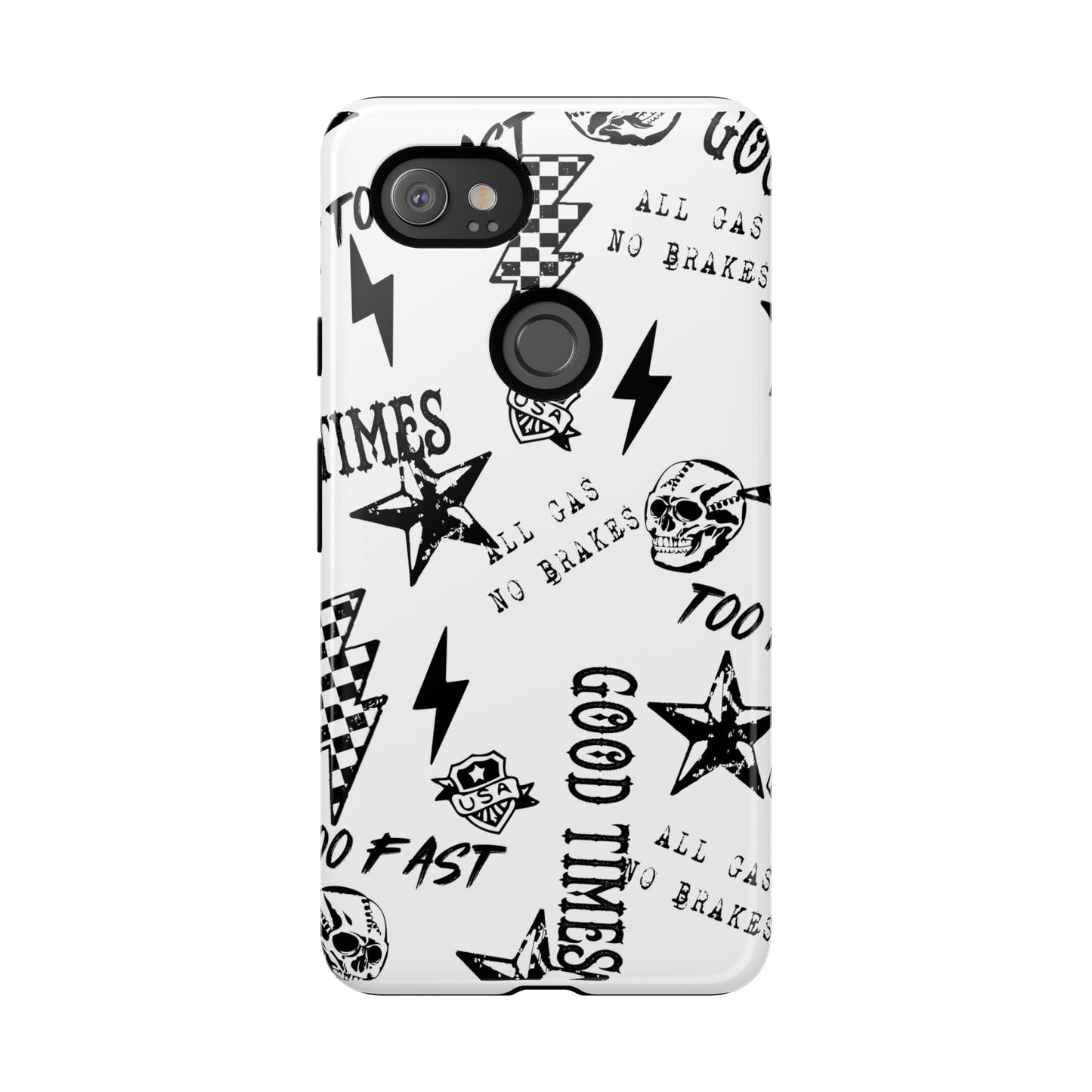 All Gas No Brakes - Phone Tough Case