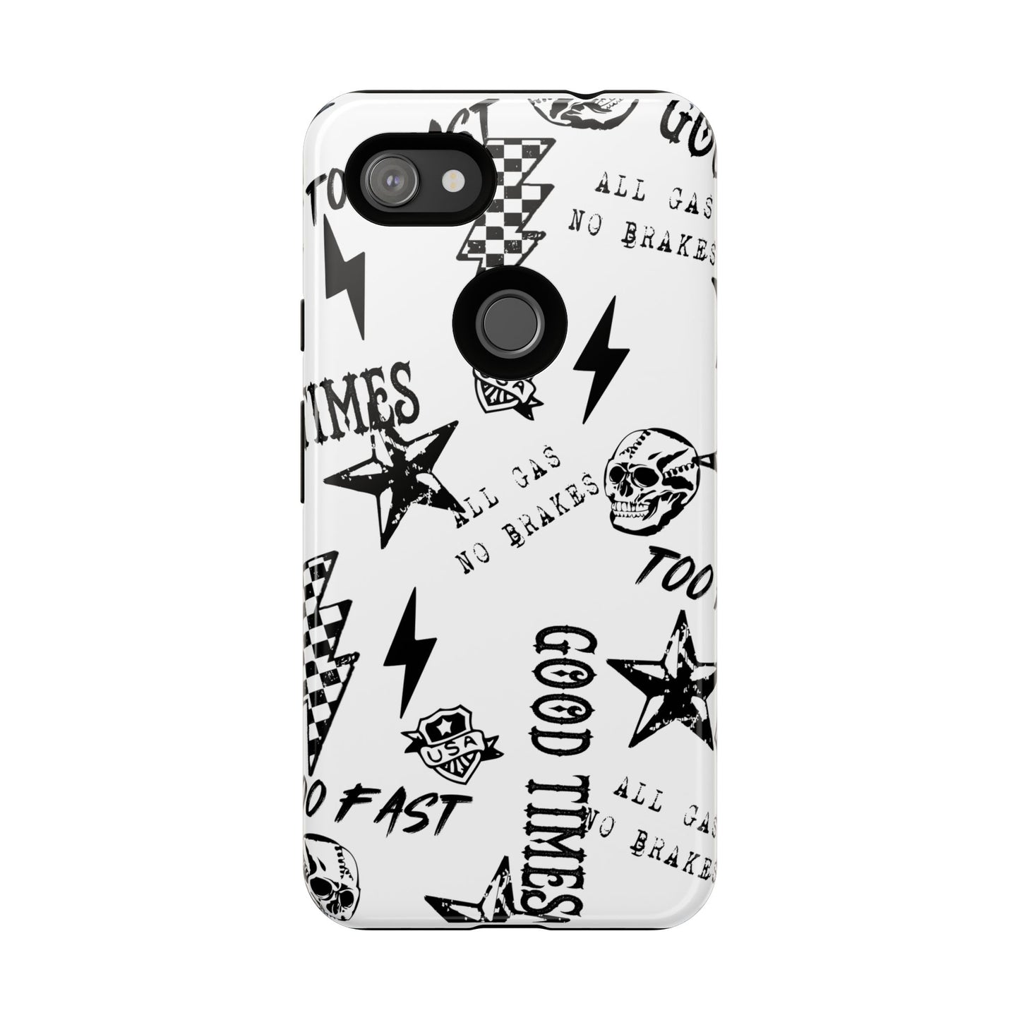 All Gas No Brakes - Phone Tough Case