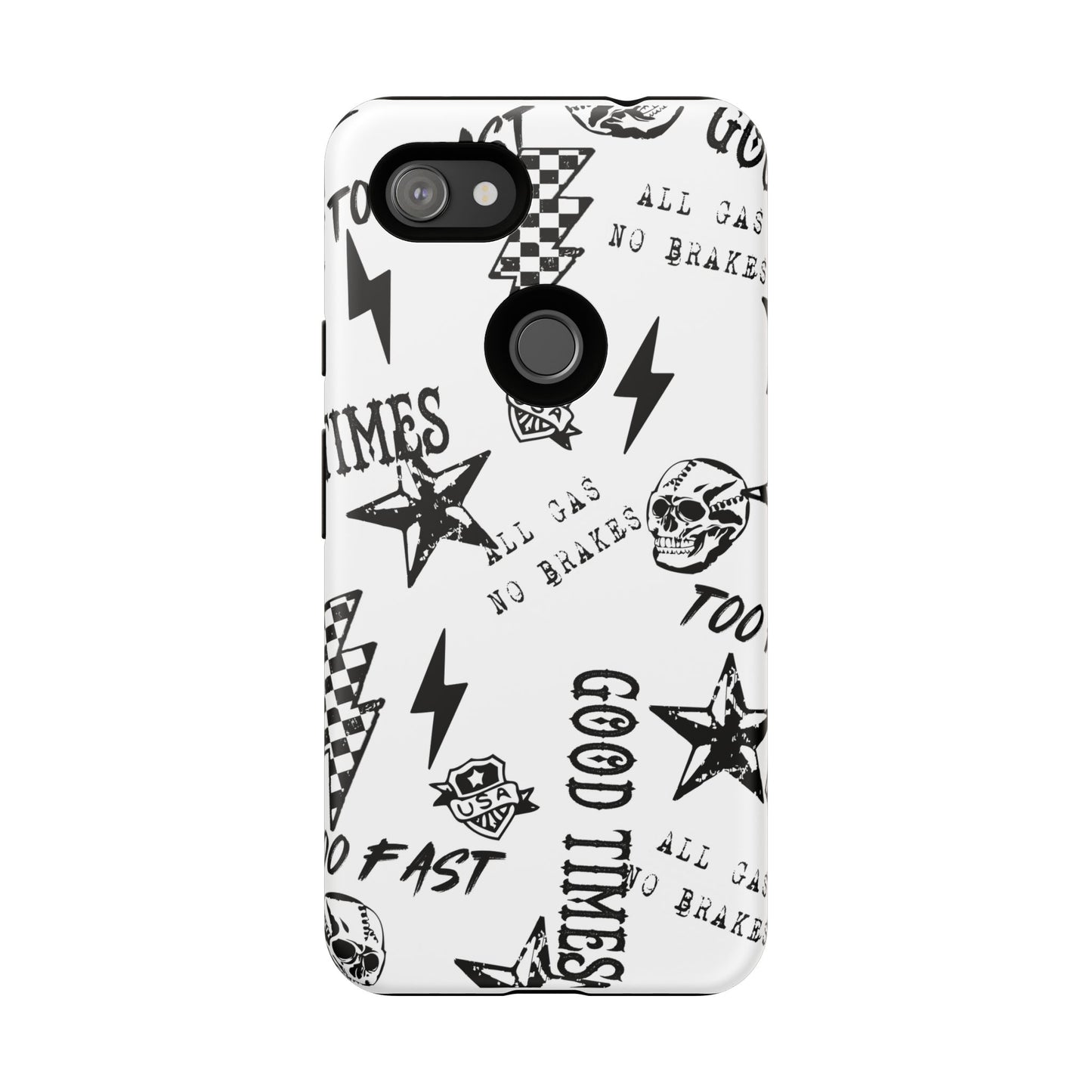 All Gas No Brakes - Phone Tough Case