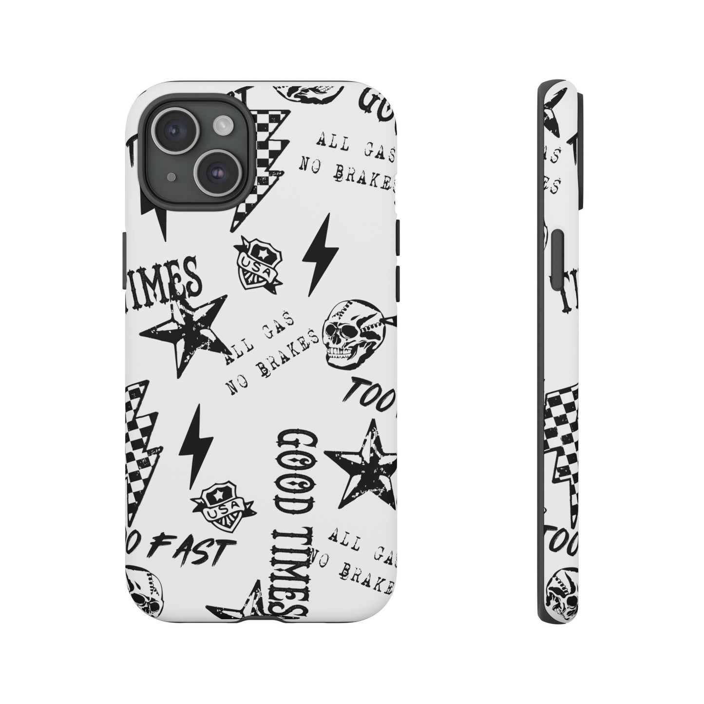All Gas No Brakes - Phone Tough Case
