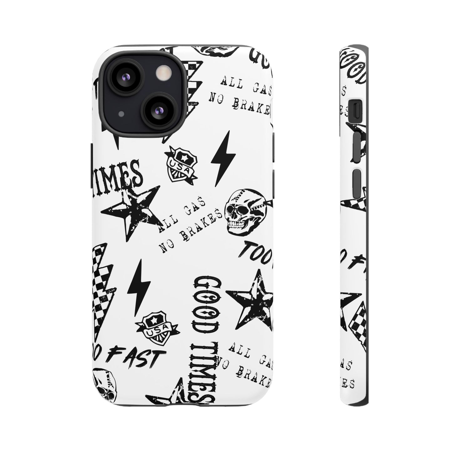 All Gas No Brakes - Phone Tough Case