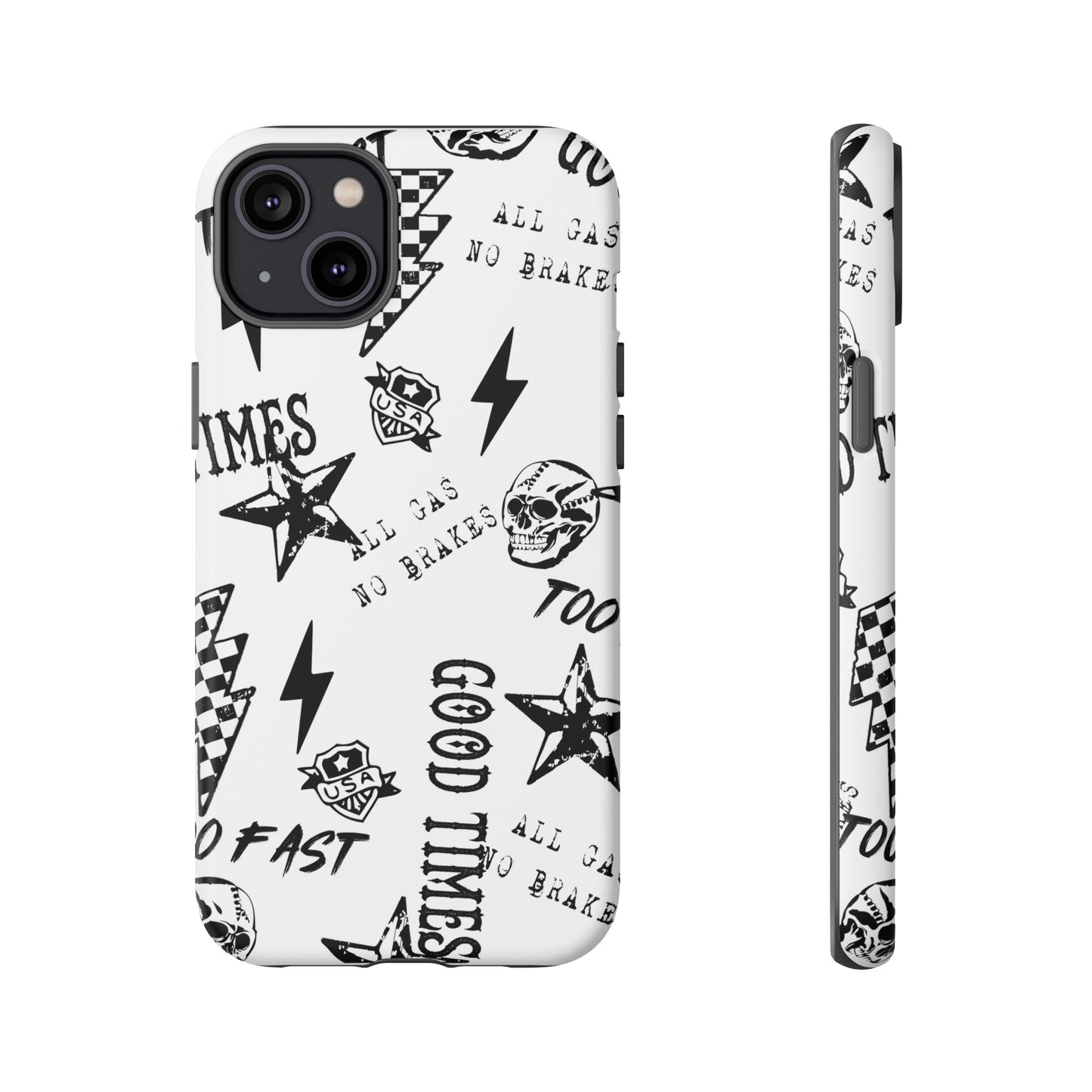 All Gas No Brakes - Phone Tough Case