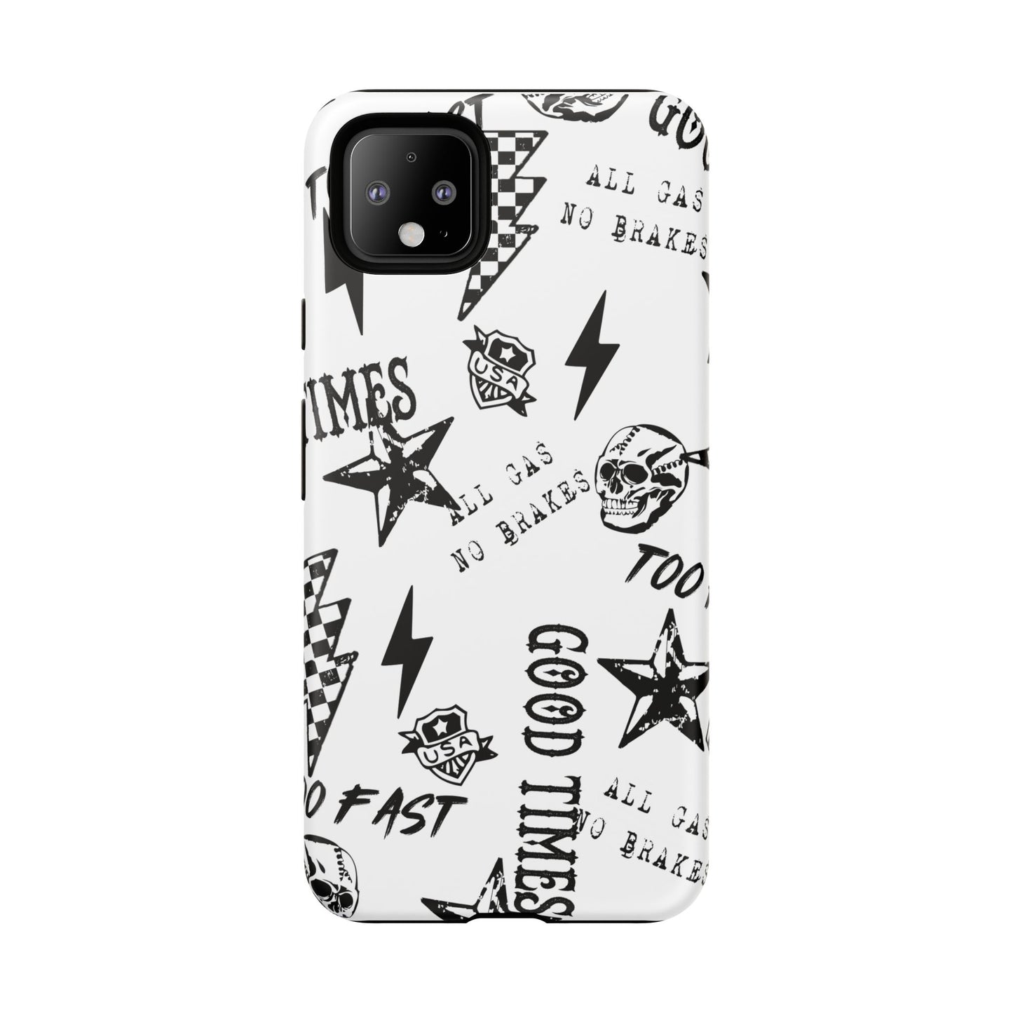 All Gas No Brakes - Phone Tough Case