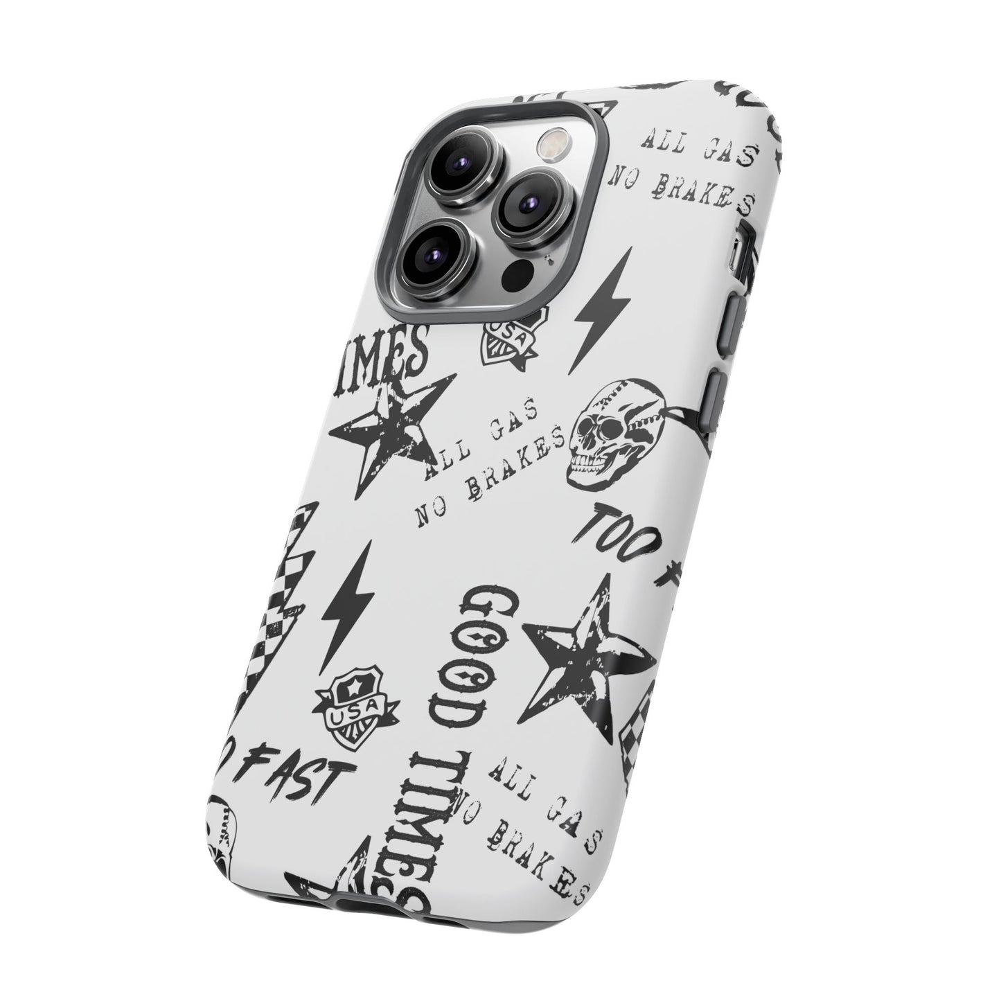 All Gas No Brakes - Phone Tough Case