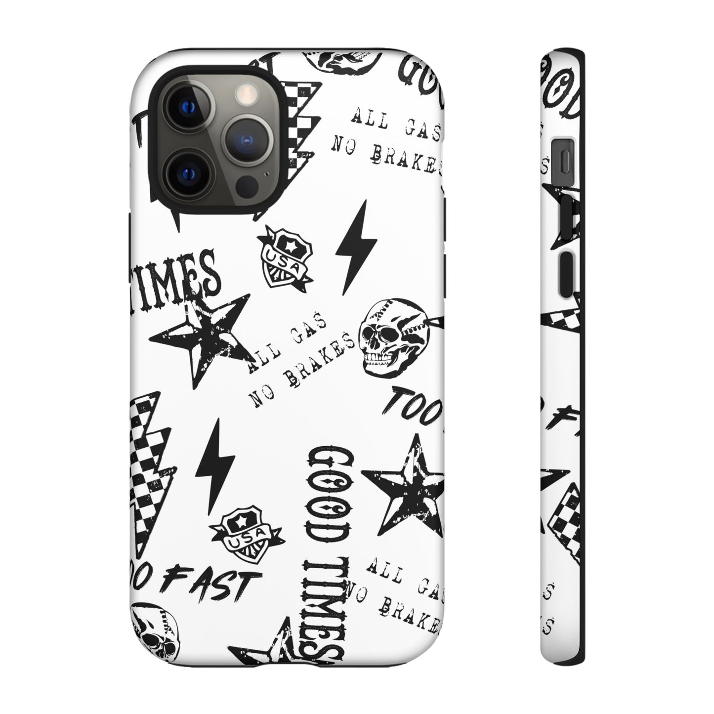 All Gas No Brakes - Phone Tough Case