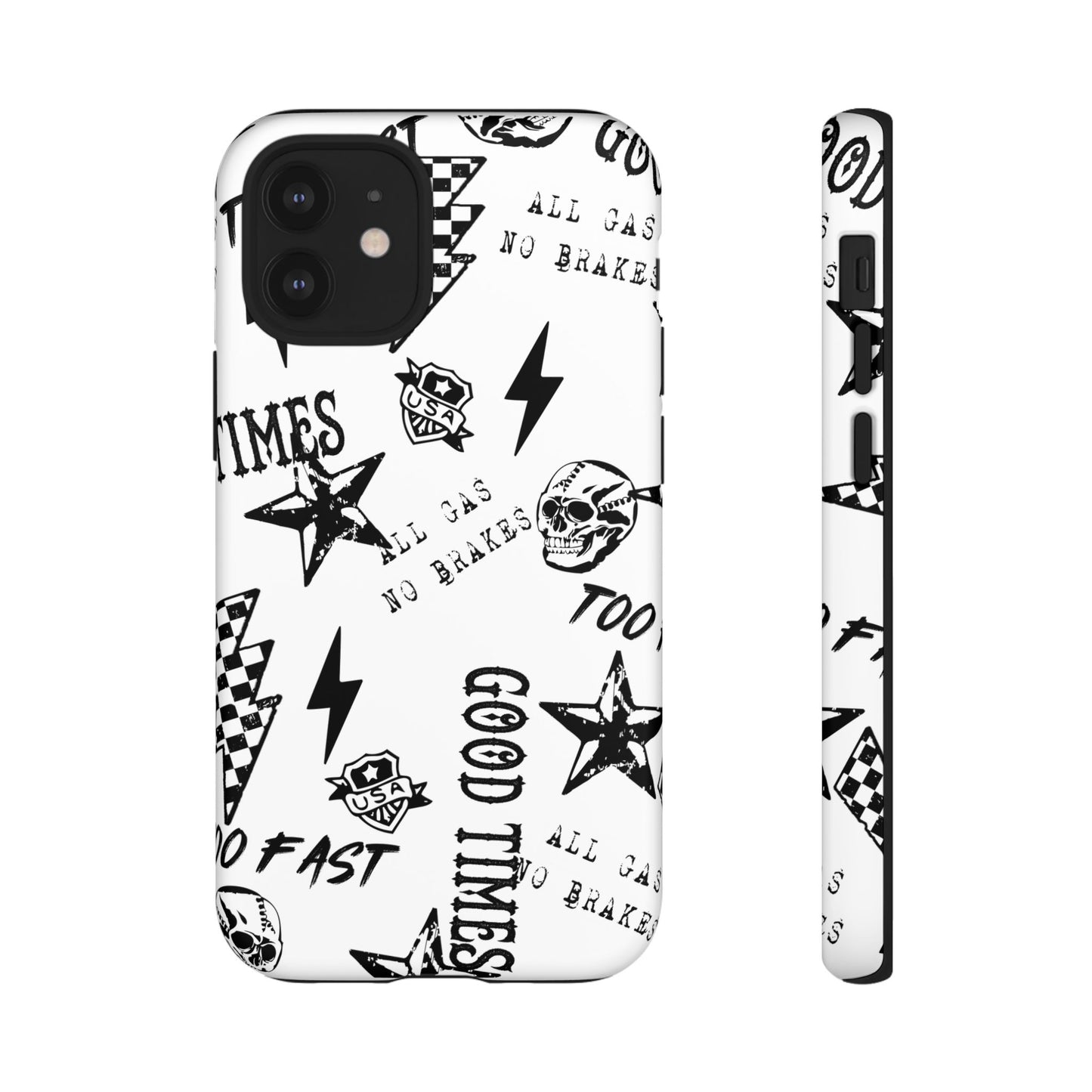 All Gas No Brakes - Phone Tough Case