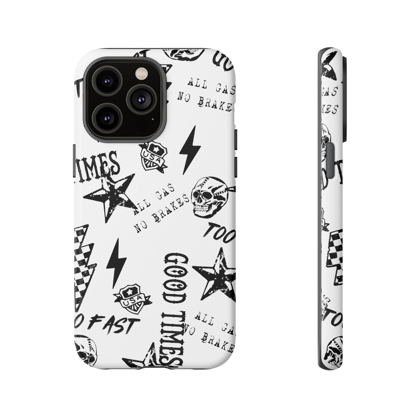 All Gas No Brakes - Phone Tough Case