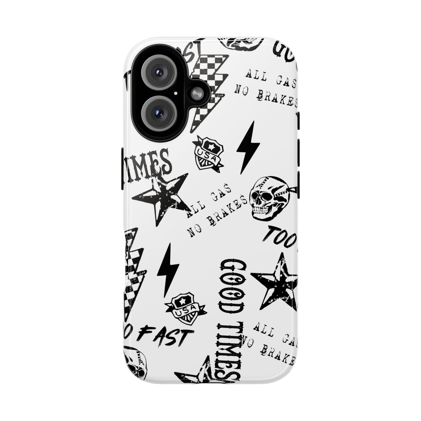 All Gas No Brakes - Phone Tough Case