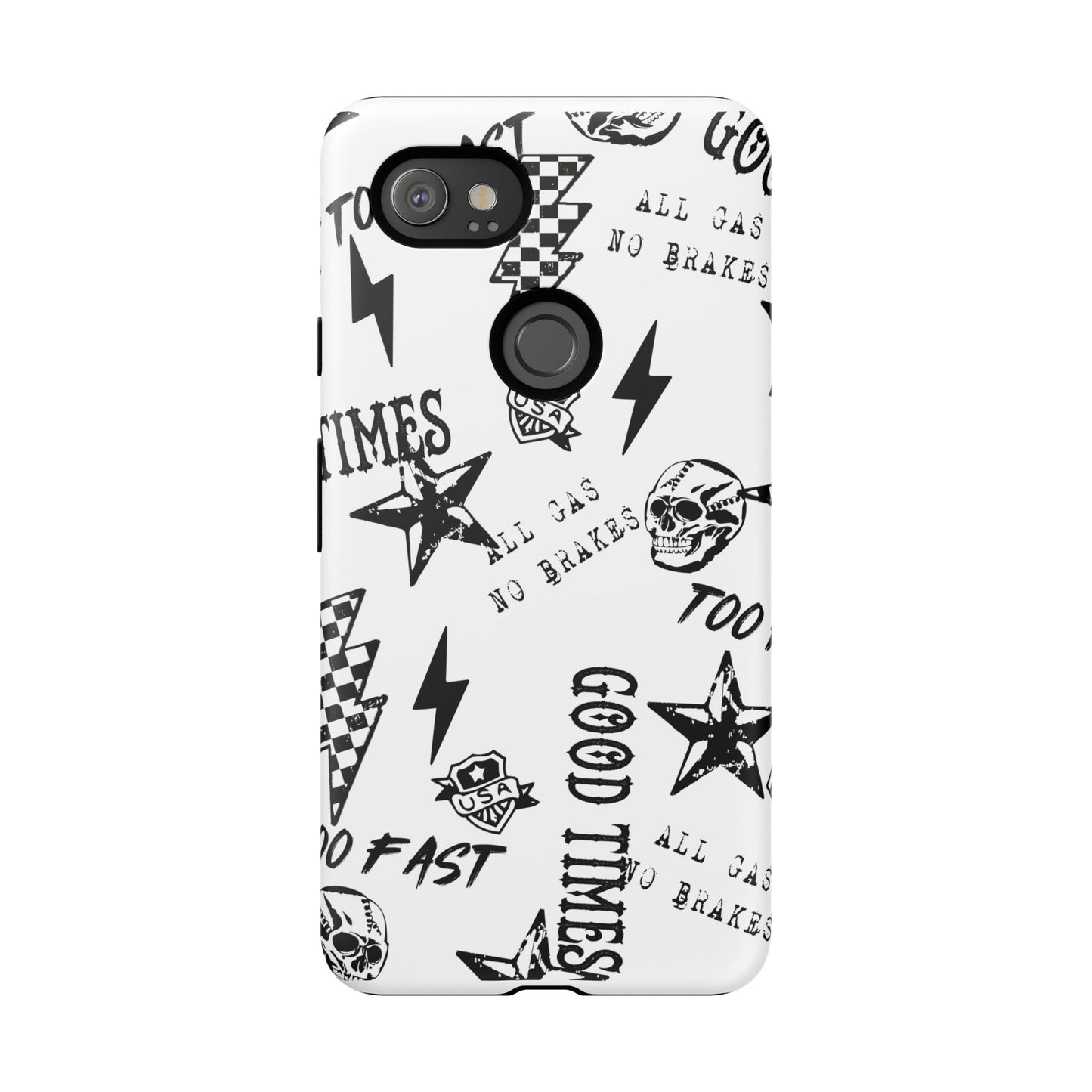 All Gas No Brakes - Phone Tough Case