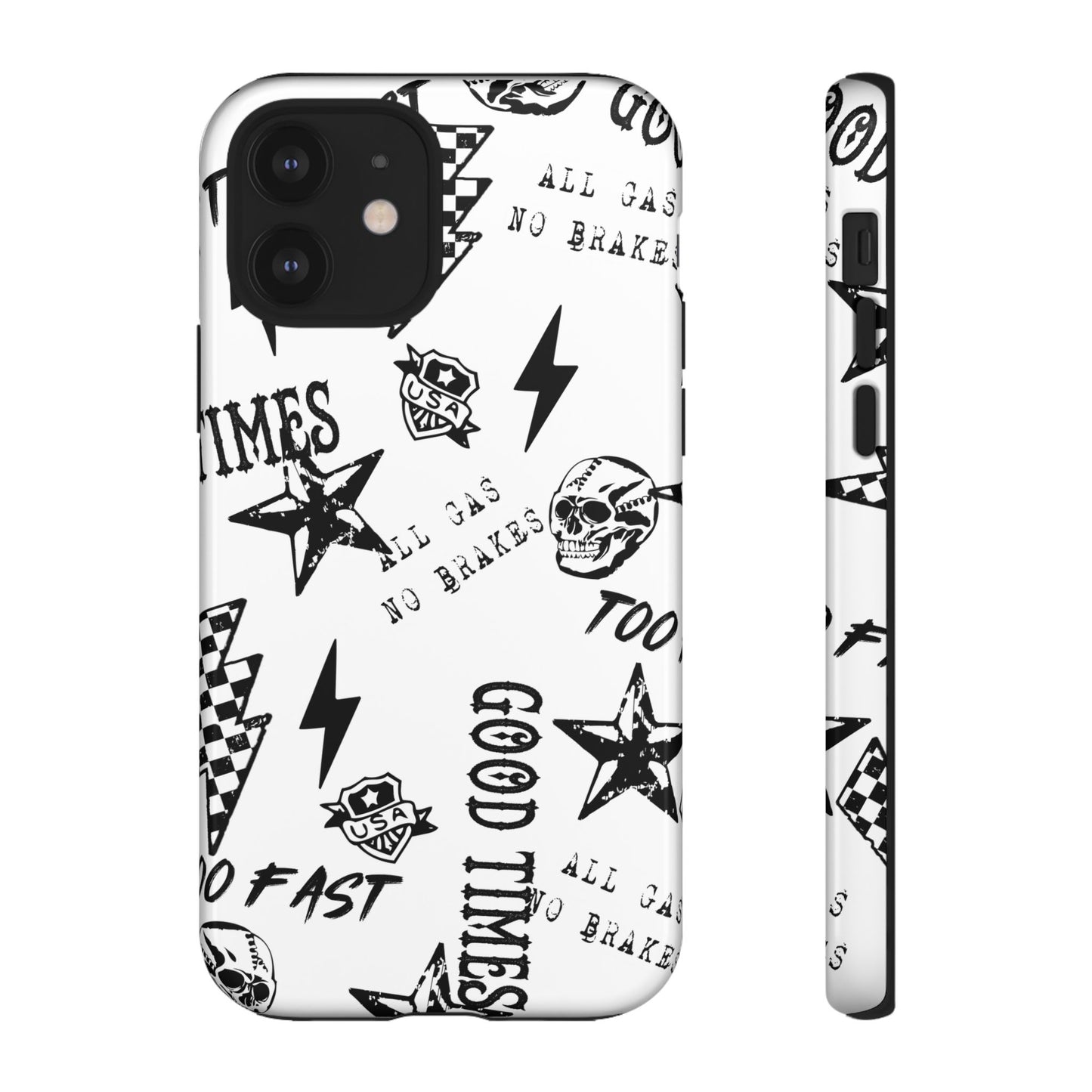 All Gas No Brakes - Phone Tough Case