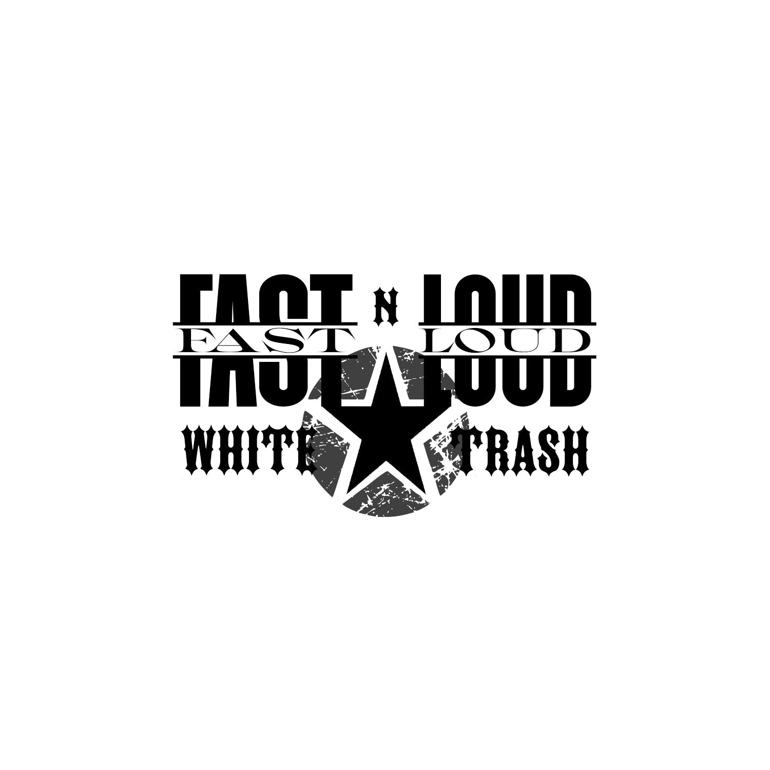 FAST N LOUD