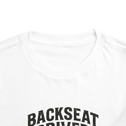 Toddler Backseat Driver Tee