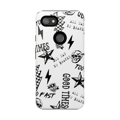 All Gas No Brakes - Phone Tough Case