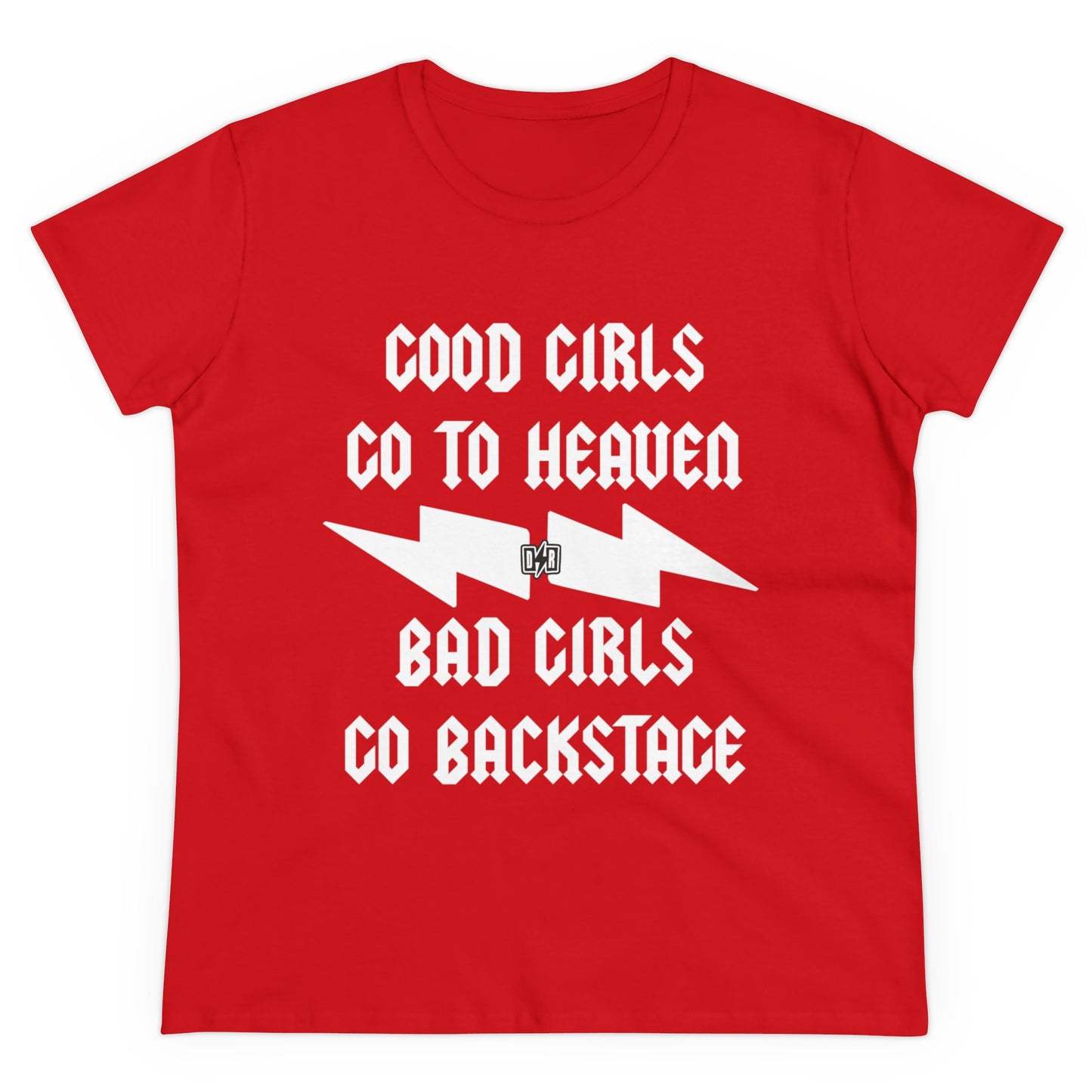 Women's Bad Girls Go Backstage Tee