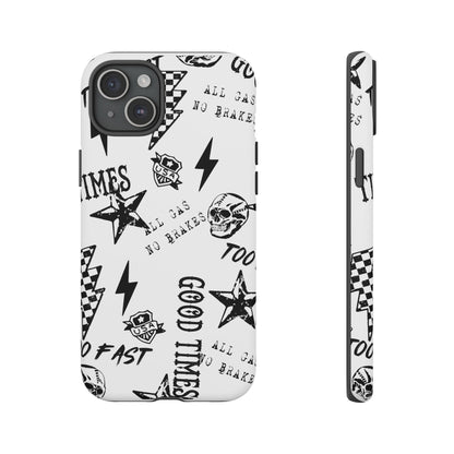 All Gas No Brakes - Phone Tough Case