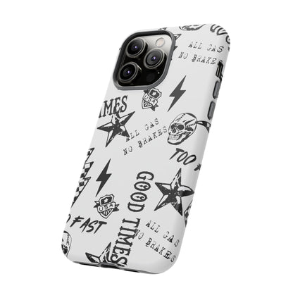 All Gas No Brakes - Phone Tough Case
