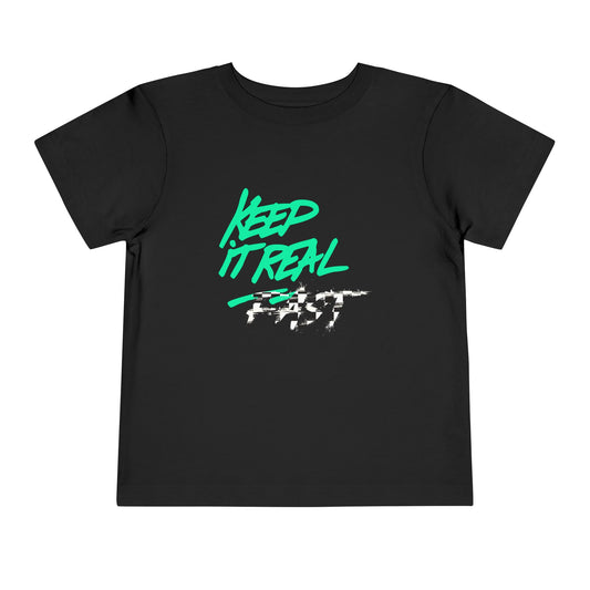 Toddler Keep It Real Fast Tee