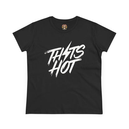 Women's That's Hot Tee