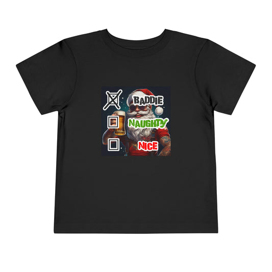 Toddler Nice Naughty Baddie Tee