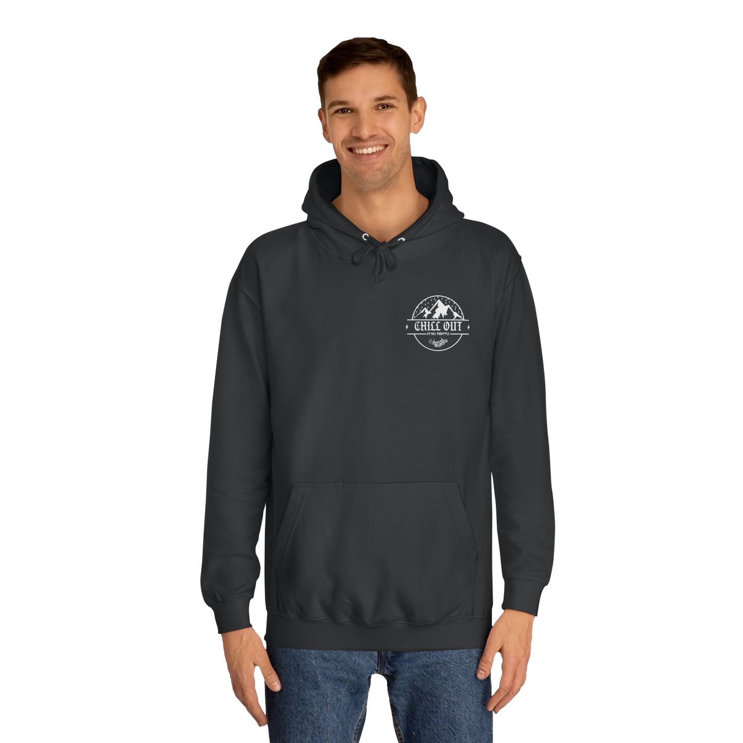 Men's Chill Out Full Throttle Hoodie