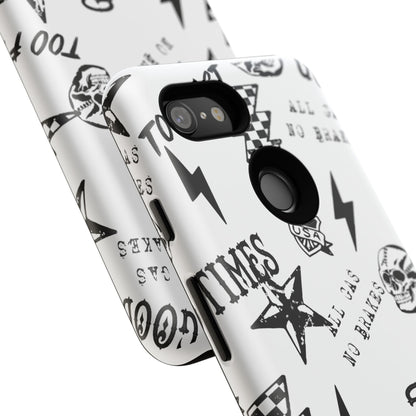 All Gas No Brakes - Phone Tough Case