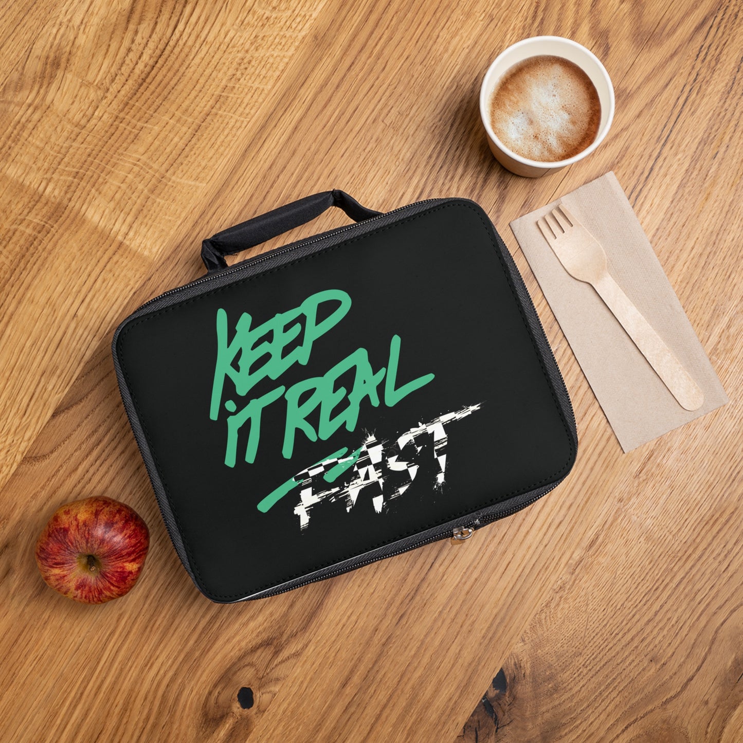 Keep It Real Fast Lunch Bag