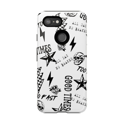 All Gas No Brakes - Phone Tough Case
