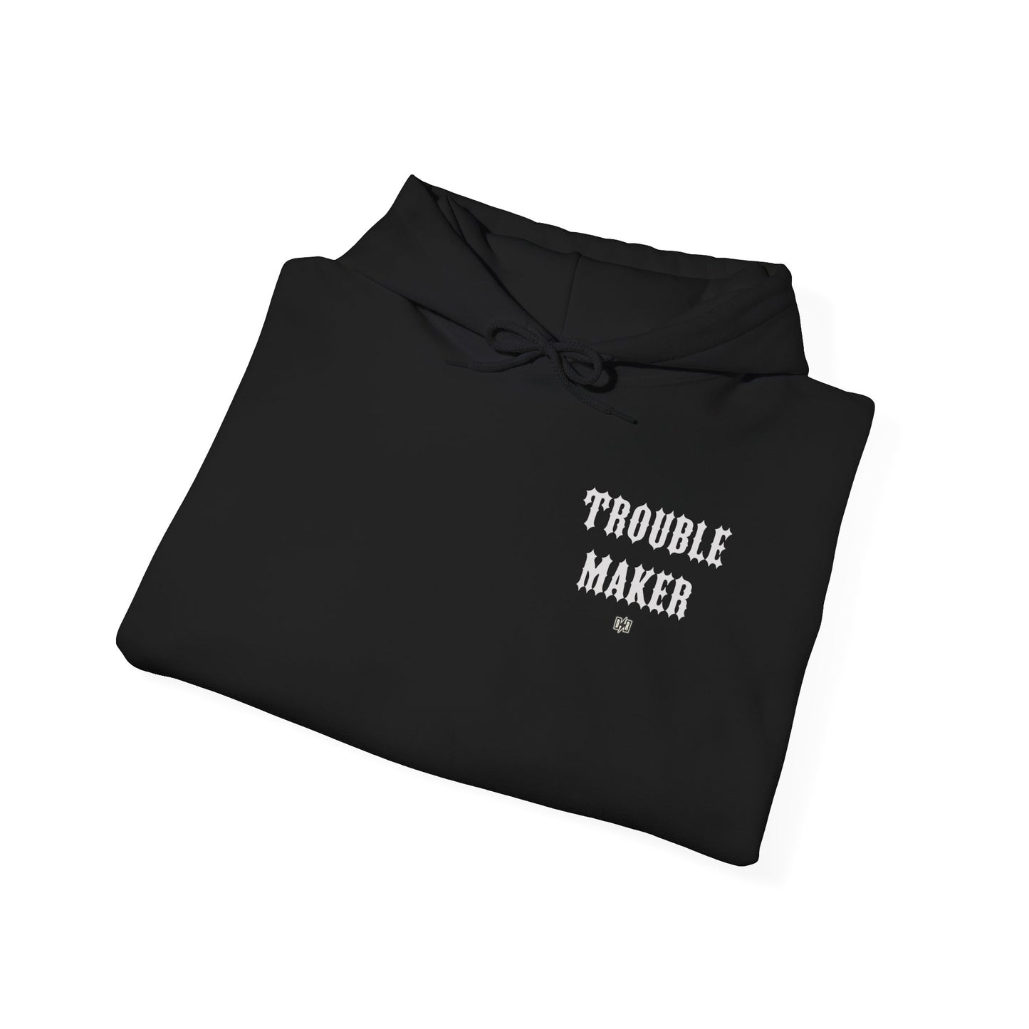 Men's Trouble Maker Hoodie