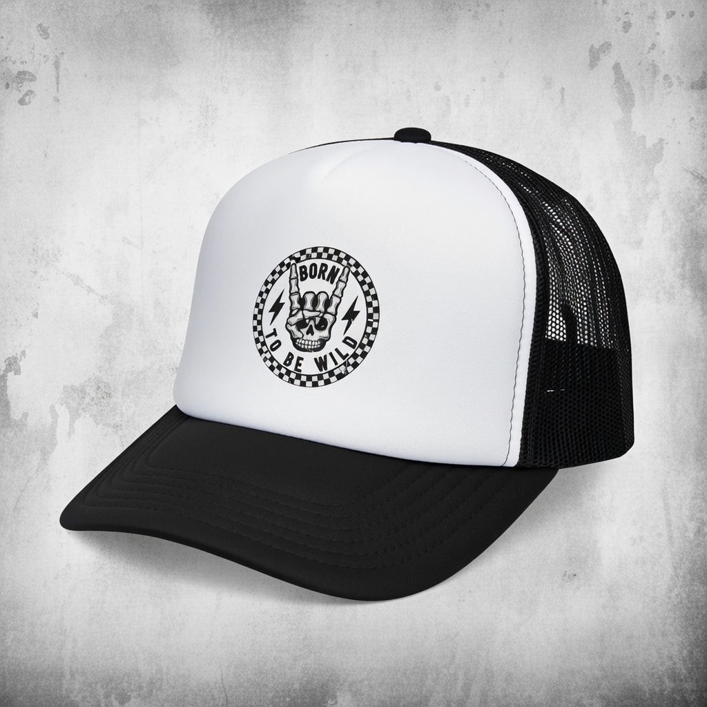 Born to Be Wild Trucker Cap