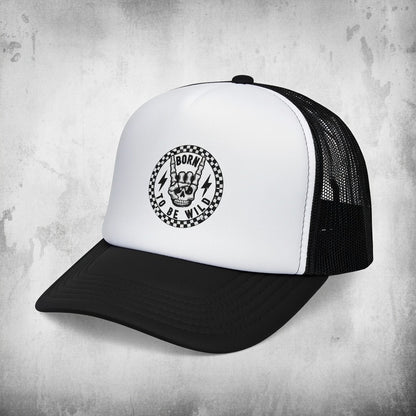 Born to Be Wild Trucker Cap