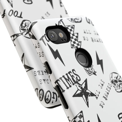 All Gas No Brakes - Phone Tough Case