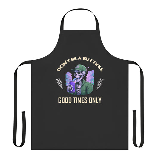 Good Times Only Cooking Apron