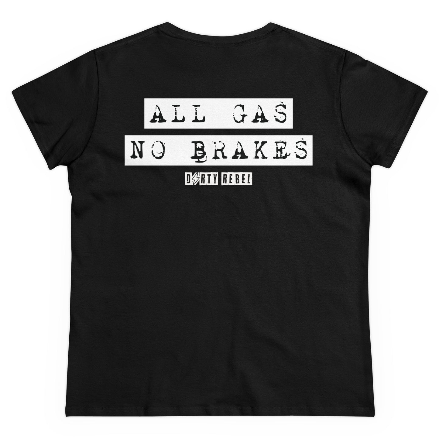 Women's All Gas No Brakes Tee