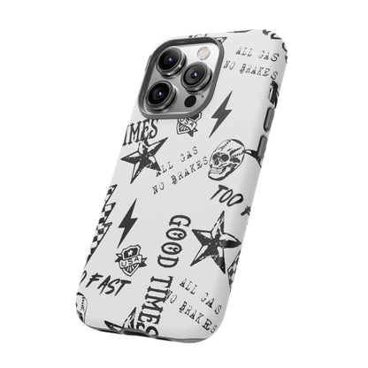 All Gas No Brakes - Phone Tough Case