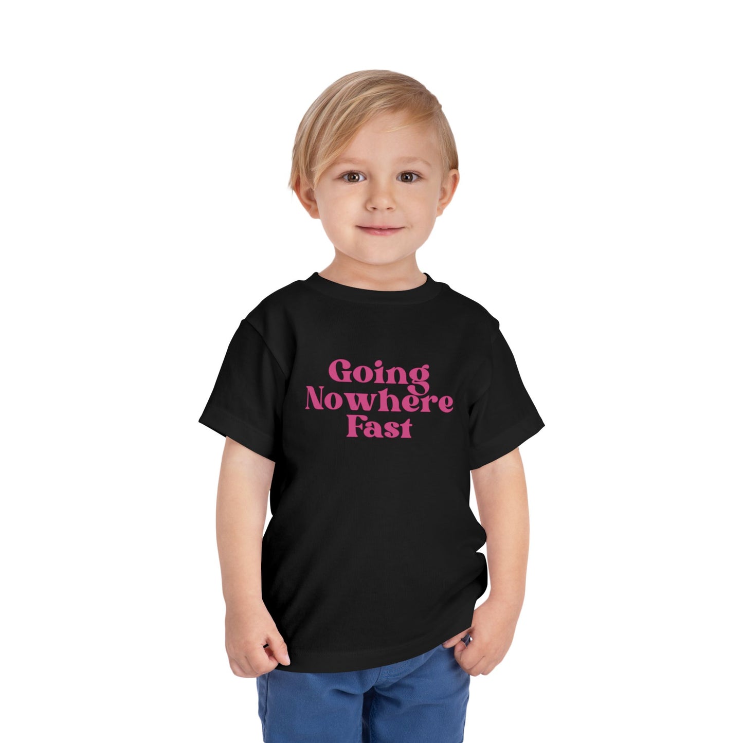 Toddler Going Nowhere Fast Tee