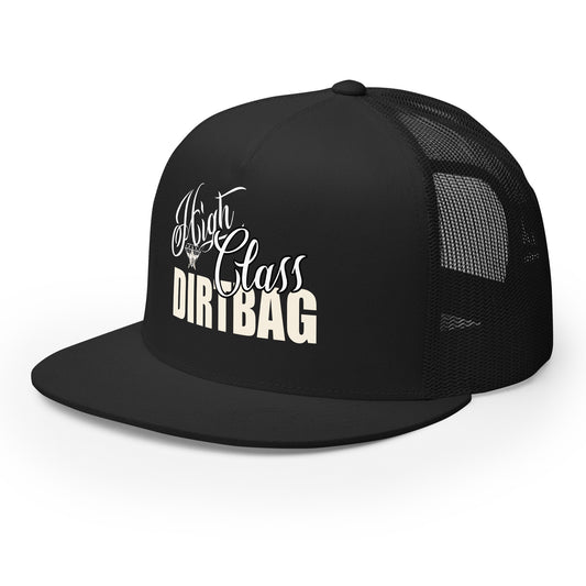 High Class Dirtbag Snapback Cap