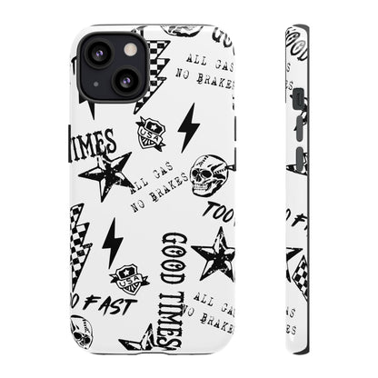 All Gas No Brakes - Phone Tough Case