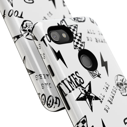 All Gas No Brakes - Phone Tough Case