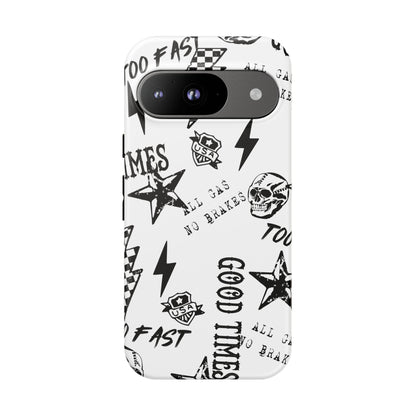 All Gas No Brakes - Phone Tough Case
