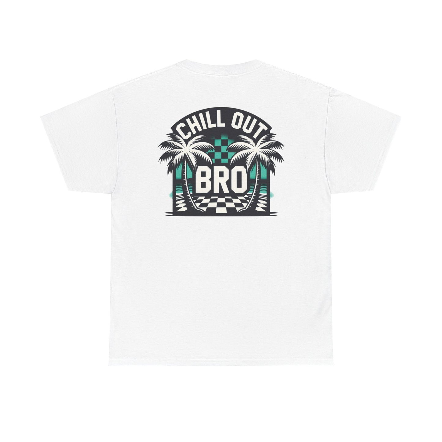 Men's Chill Out Bro Tee