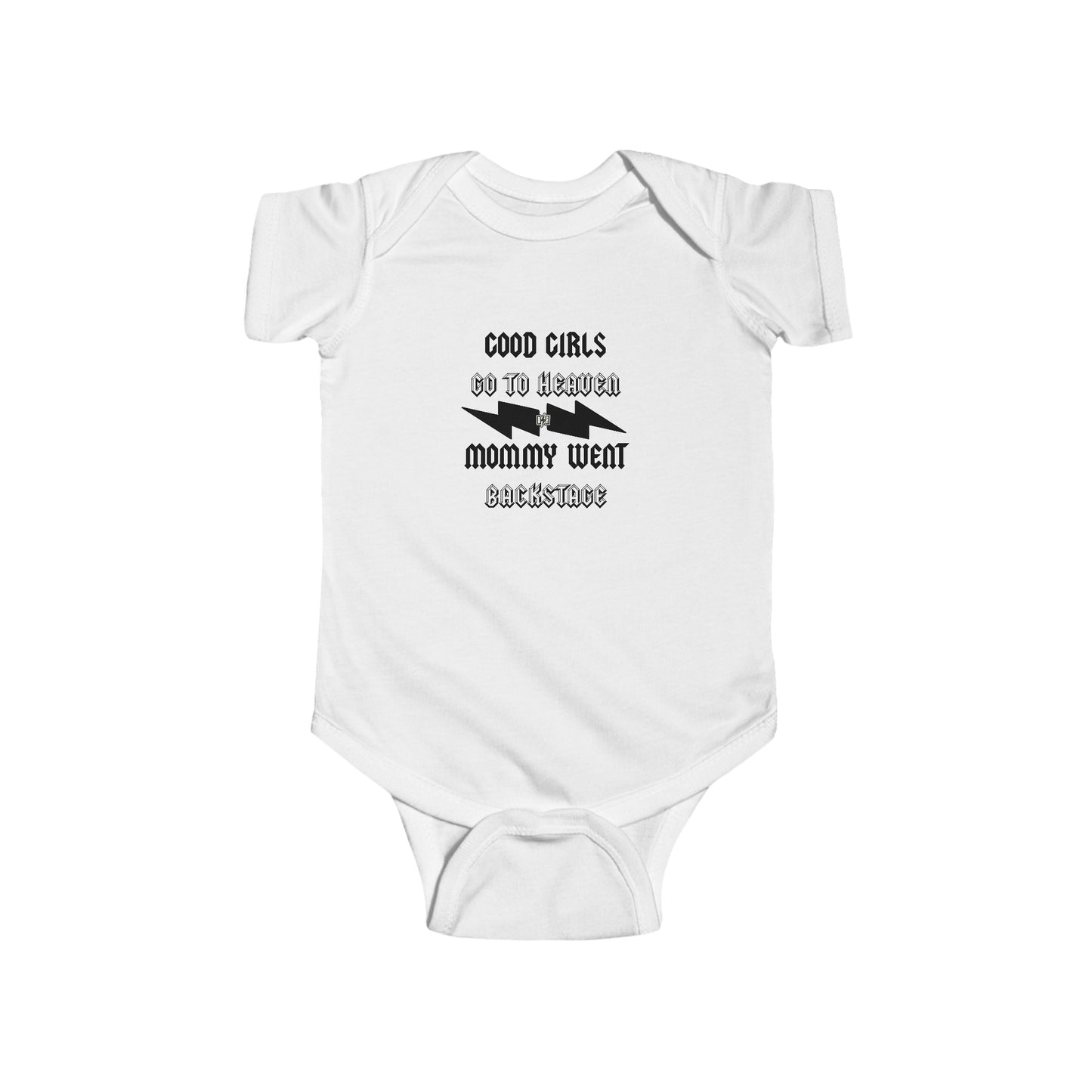 Infant Mommy Went Backstage Bodysuit