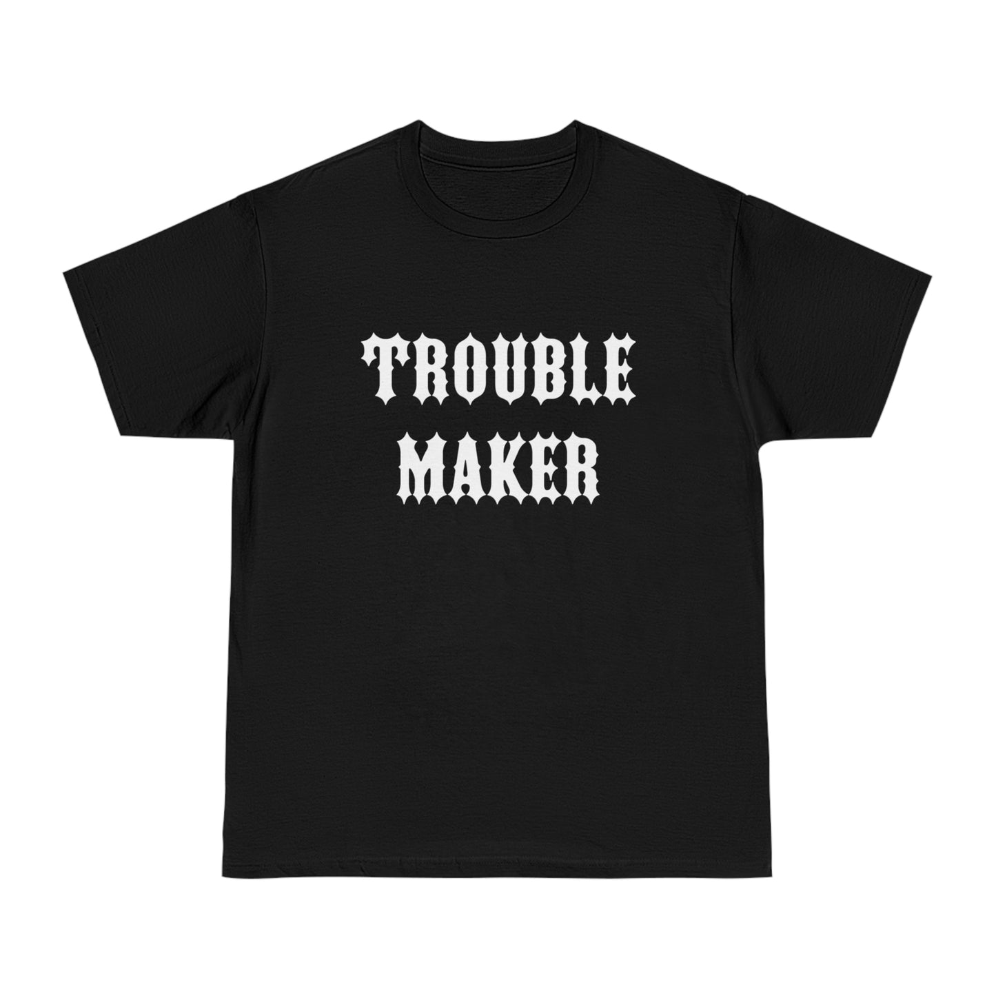 Trouble Maker Tee