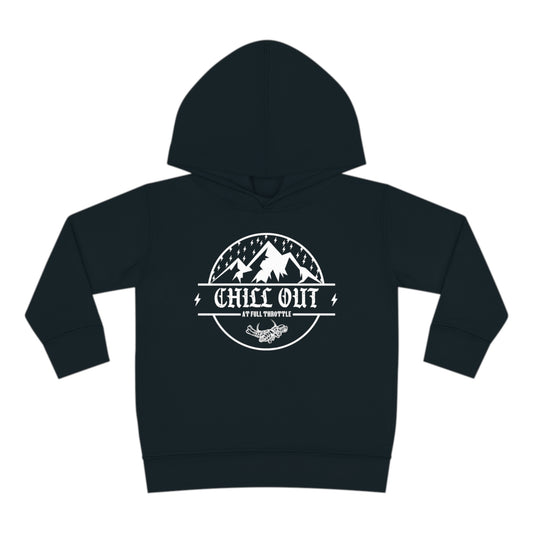 Toddler Chill Out Full Throttle Hoodie