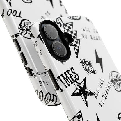 All Gas No Brakes - Phone Tough Case