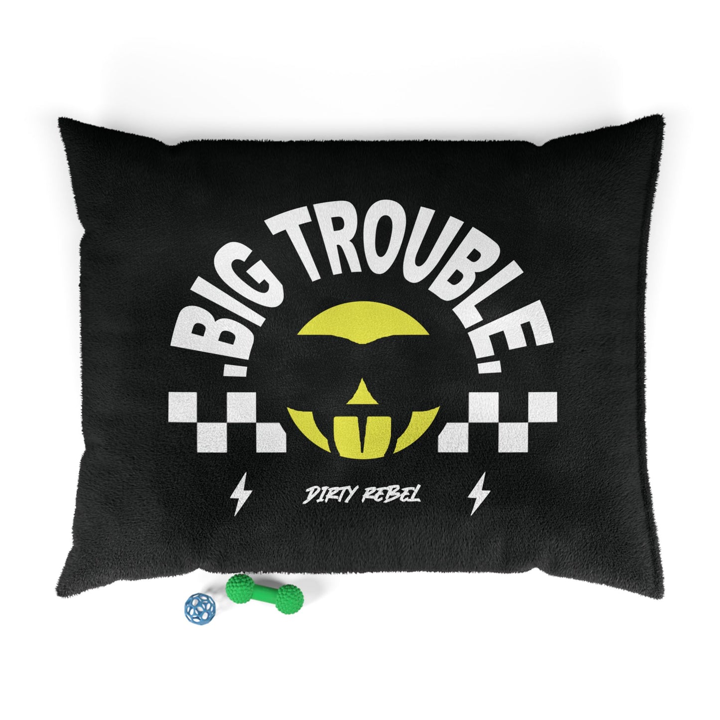 Big Trouble Pet Bed