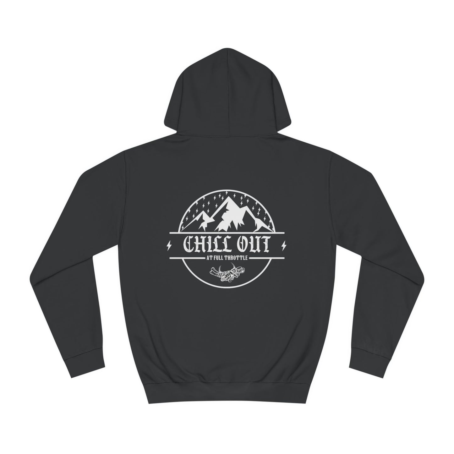 Men's Chill Out Full Throttle Hoodie