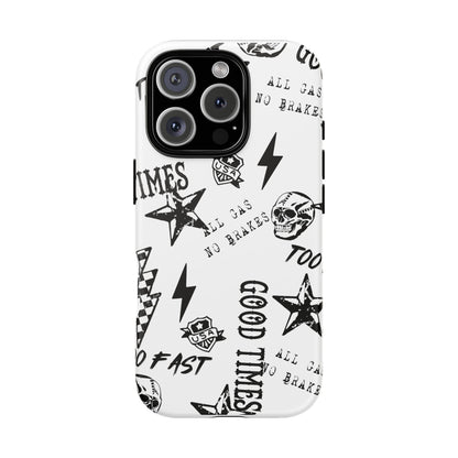 All Gas No Brakes - Phone Tough Case