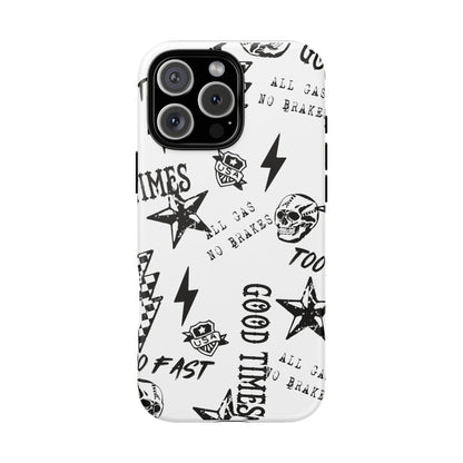 All Gas No Brakes - Phone Tough Case