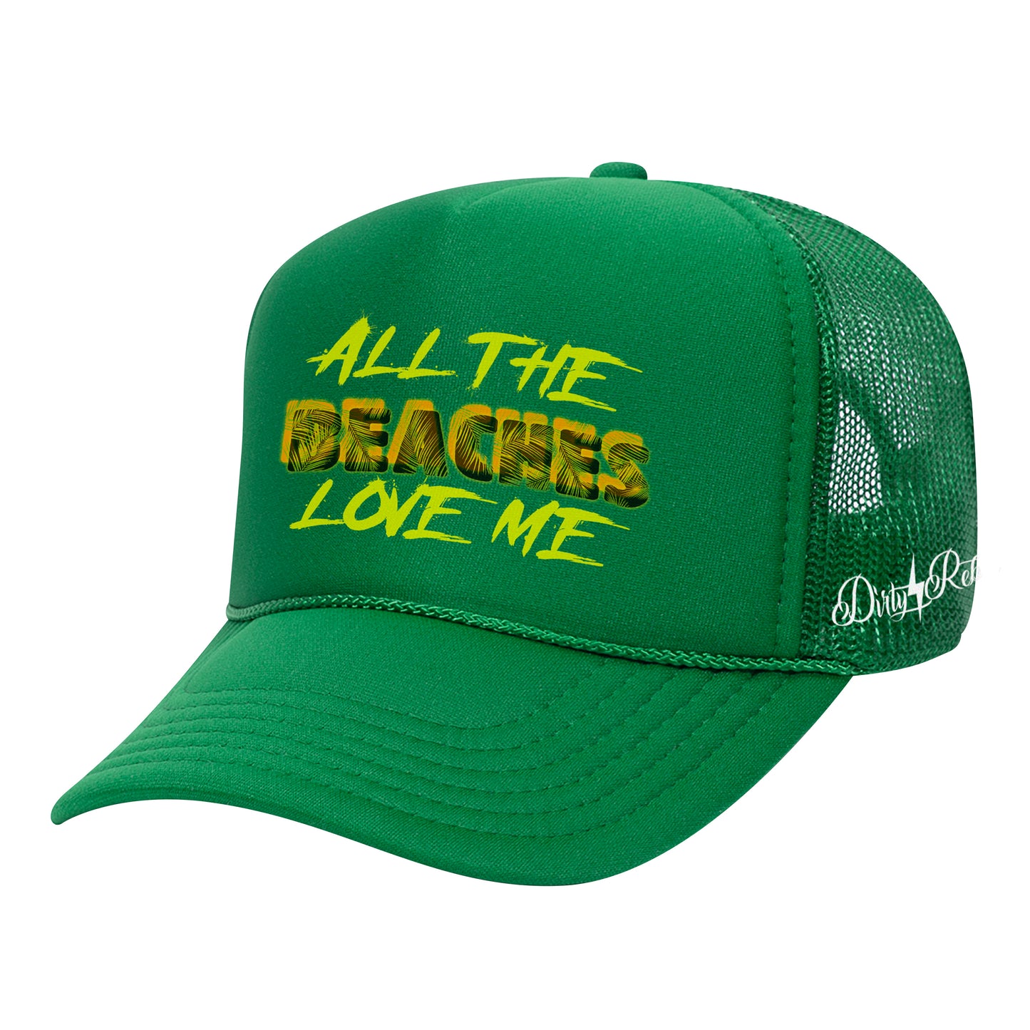 All The Beaches Love Me Trucker Hat - Green